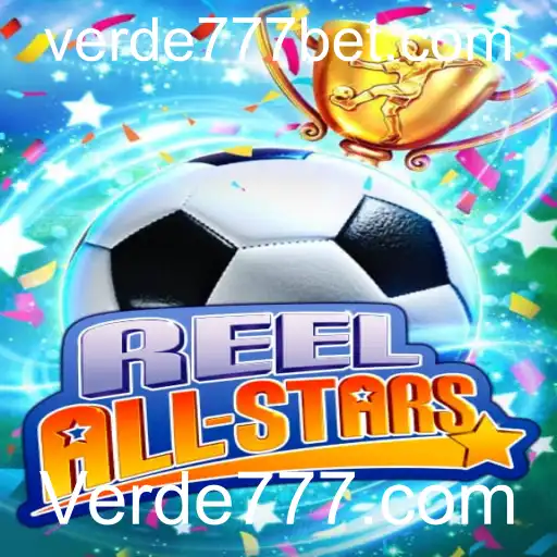 ReelAllStars: Um Mergulho no Mundo dos Cassinos Online com Verde777.com